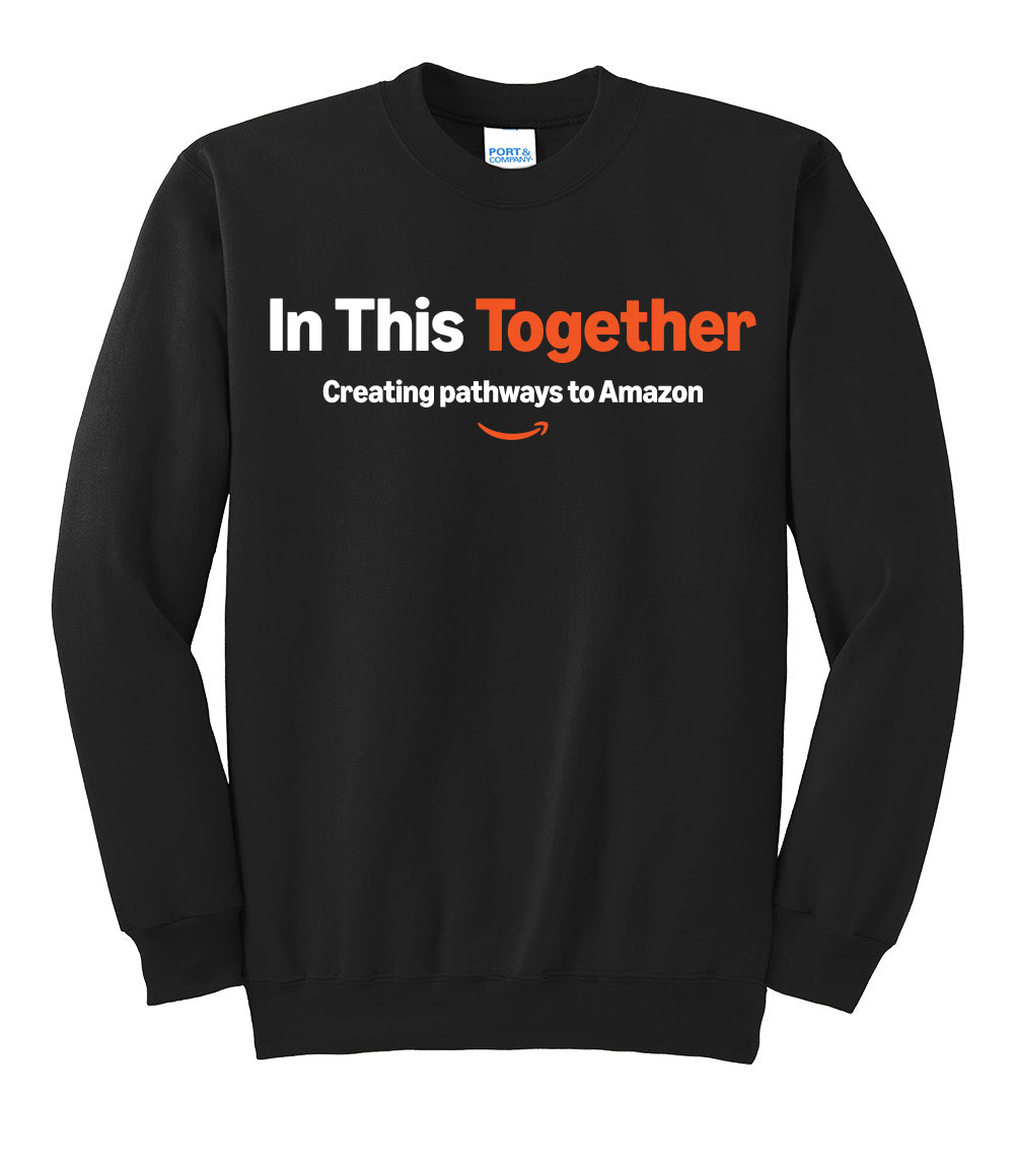 North America - In This Together Port & Company Classic Crewneck Sweatshirt